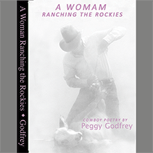 A Woman Ranching the Rockies
