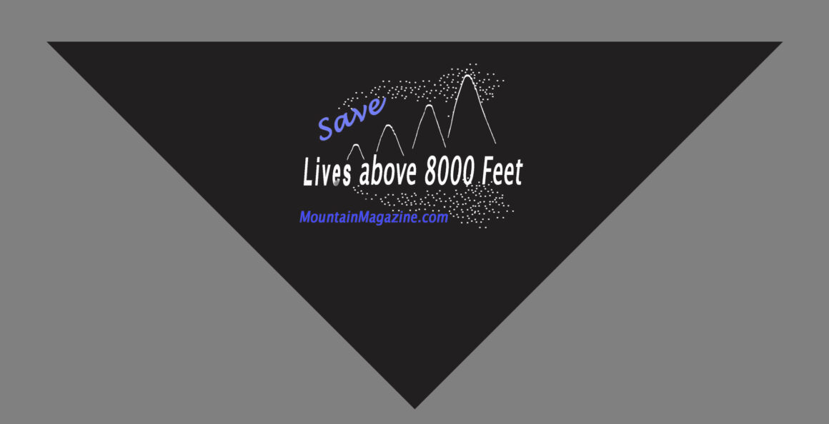 Bandana with Save Lives above 8000 Feet