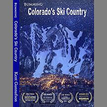 Bumming Colorado's Ski Country