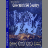 Bumming Colorado's Ski Country DVD